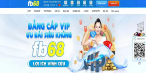 FB68 - Nhà cái uy tín số 1 Việt Nam